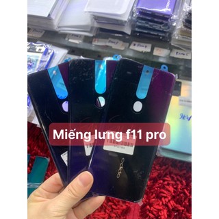 Miếng lưng zin mới điện thoại oppo f11 pro