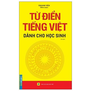 Sách từ điển tiếng việt dành cho học sinh - khổ to