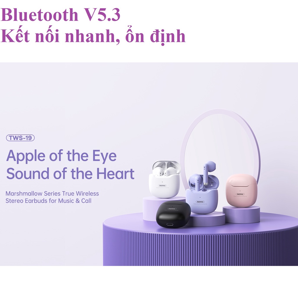 Tai nghe nhét tai Bluetooth V5.3 nhỏ gọn Remax Marshmallow  TWS-19