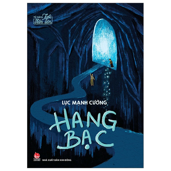Sách Tủ Sách Tuổi Thần Tiên - Hang Bạc