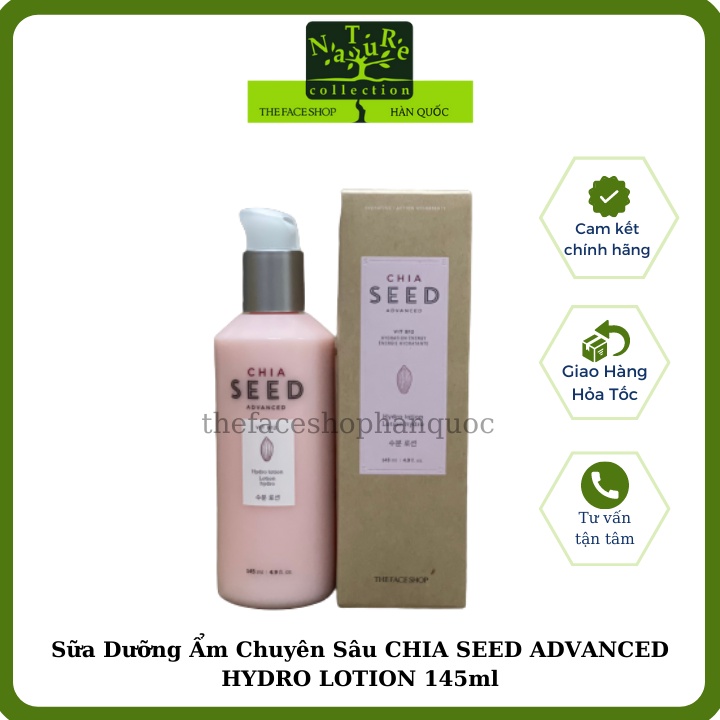 Sữa dưỡng ẩm sáng mịn da trắng da phục hồi da hư tổn The Face Shop Chia Seed Advanced Hydro Lotion 145ml