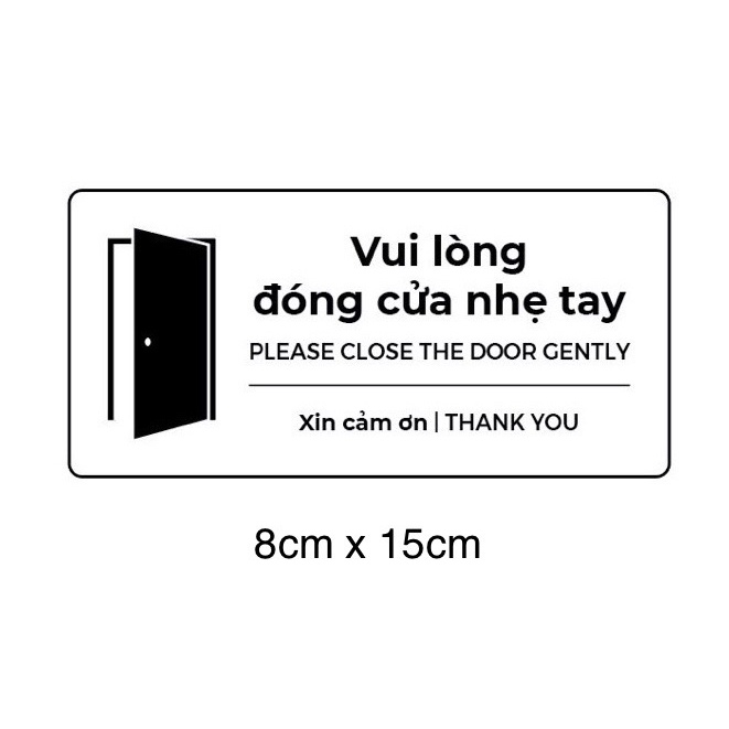 Combo 2 miếng dán nhắc nhở Vui Lòng Đóng Cửa Nhẹ Tay , đẹp rõ nét, chống nước 100%
