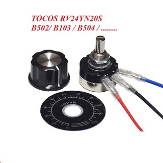 Chiết áp TOCOS RV24YN 20S 5K / 10K / 500K Biến trở xoay B502 /B103 /B504 /B102 /B202/ B302