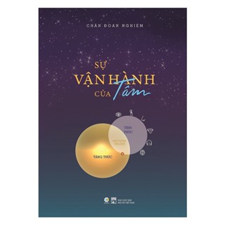 Sách - Sự vận hành của Tâm - Chân Đoan Nghiêm