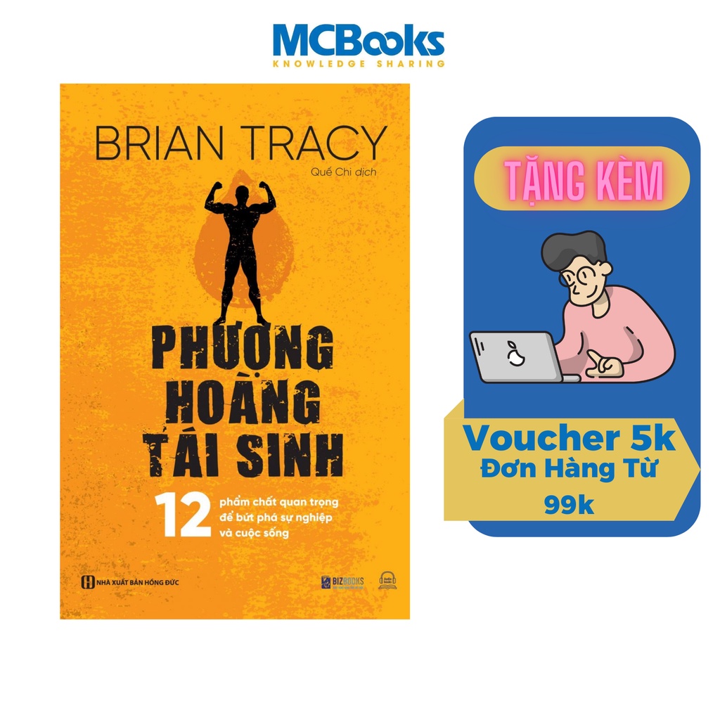 Sách - Phượng hoàng tái sinh - 12 Phẩm chất quan trọng để bứt phá sự nghiệp và cuộc sống