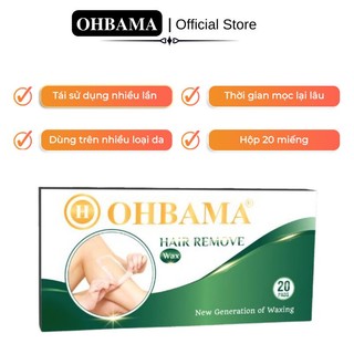 Miếng dán tẩy lông cao cấp ohbama hair remove wax 20 miếng/hộp