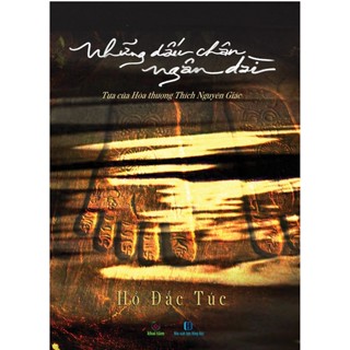 Sách - Những dấu chân ngân dài - Hồ Đắc Túc