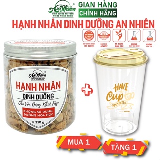 HÀNG CÔNG TY, Hạnh Nhân Dinh Dưỡng An Nhiên 250g MUA 1 TẶNG 1 LY TRONG