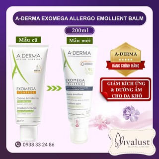 [Chính Hãng] Kem Dưỡng A-DERMA EXOMEGA CONTROL EMOLLIENT CREAM (200ml) - Làm Mềm, Giảm Kích Ứng Cho Da Quá Khô