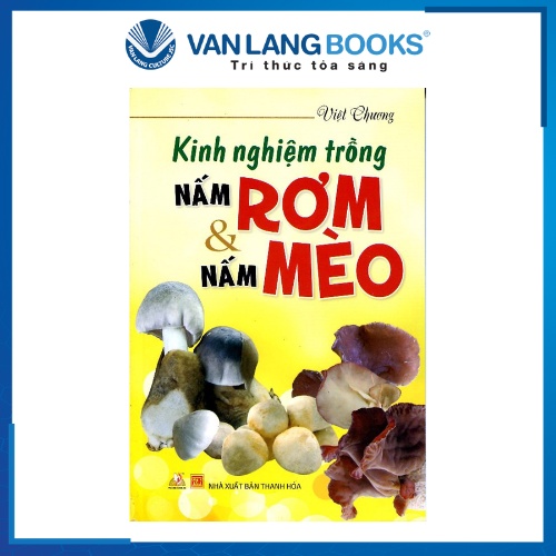 Sách Kinh nghiệm trồng nấm rơm & nấm mèo