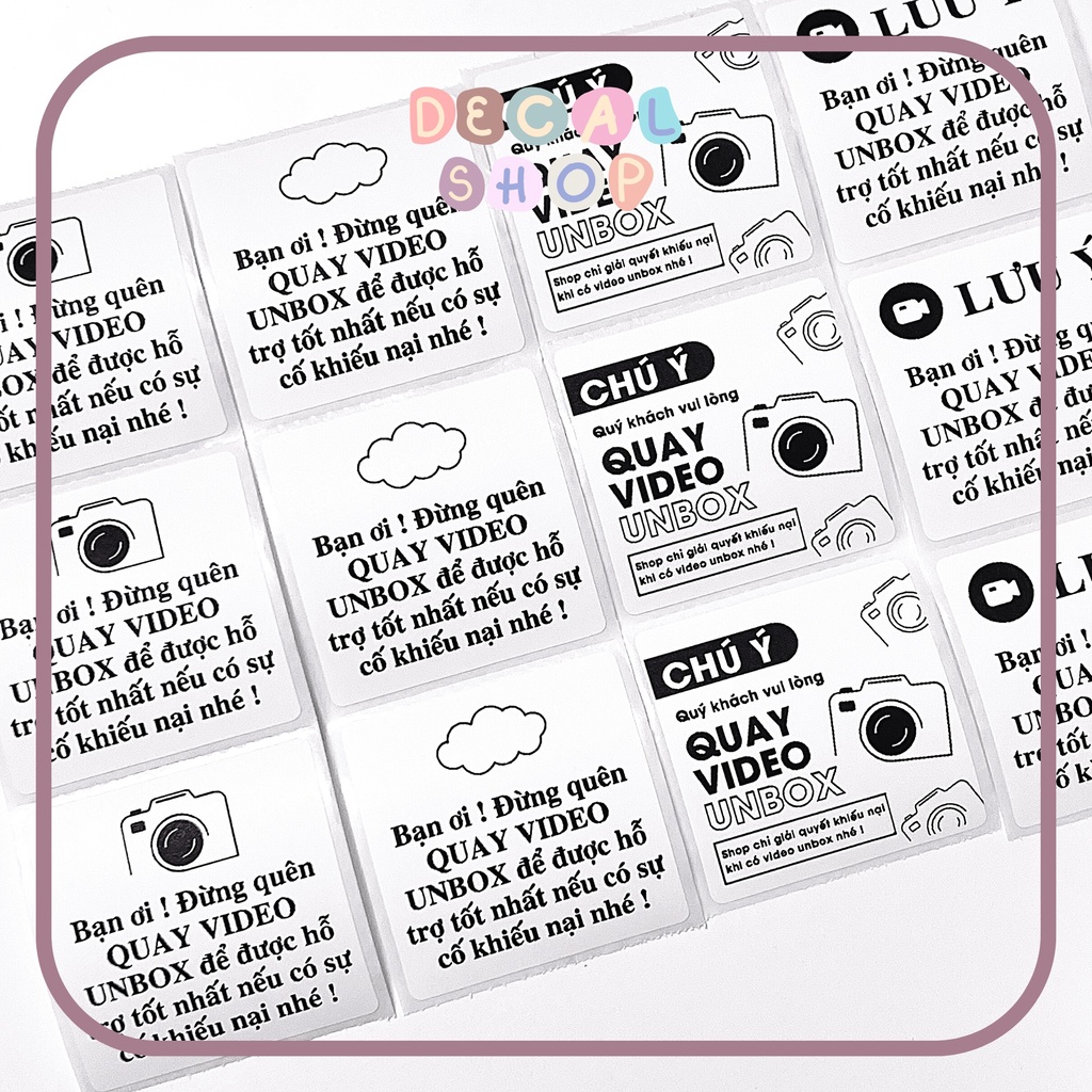 Decal, nhãn dán lưu ý, tem niêm phong "LƯU Ý QUAY VIDEO UNBOX" 5x5cm