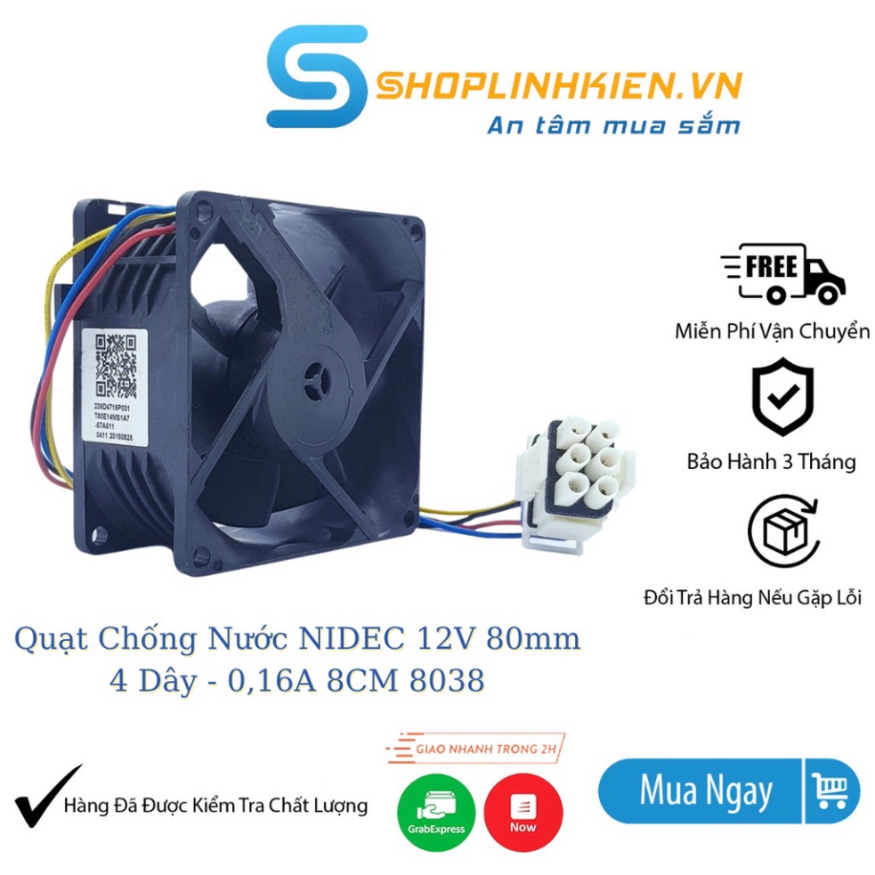 Quạt Chống Nước NIDEC 12V 80mm Quạt Làm Mát 4 dây 0,16A 8CM 8038 V80E14MS2A3-57A611 - ShopThongMinh