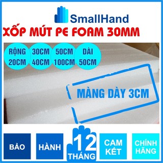 Miếng xốp foam dày 3cm (xốp mút) rộng từ 20cm -> 100cm x Dài 50cm dùng chống sốc cho hàng hóa dễ vỡ như đồ điện tử, gốm
