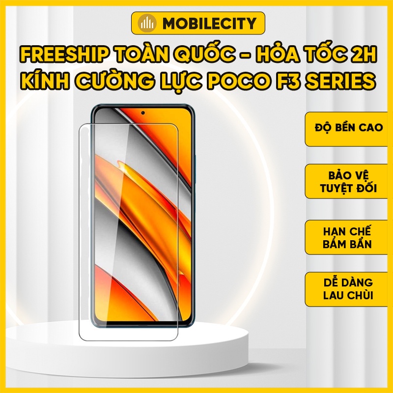 Kính cường lực Xiaomi POCO F3, POCO F3 GT (Trong suốt, Full màn đen,) - MobileCity Sài Gòn