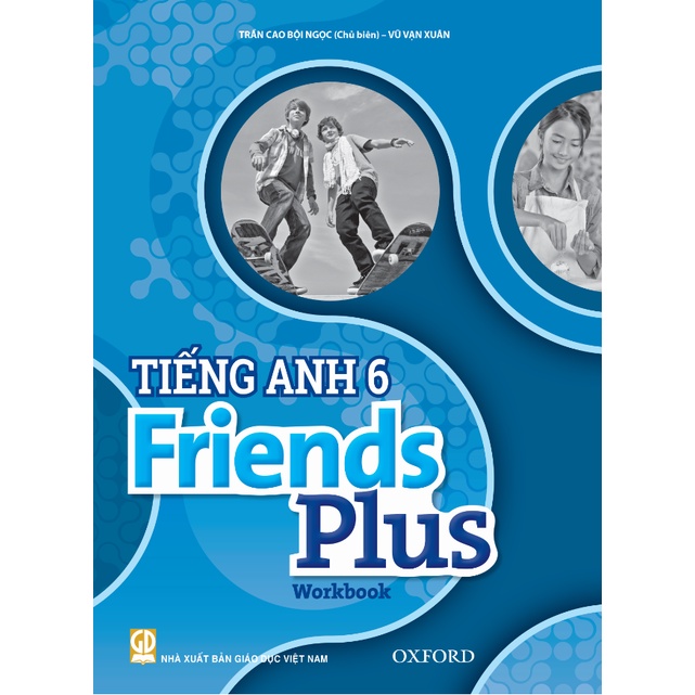 Sách bài tập - Tiếng Anh 6 Friends Plus (Bộ Chân trời sáng tạo)