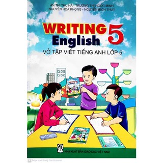 Sách - Vở tập viết Tiếng anh lớp 5- An Thị Thu Hà