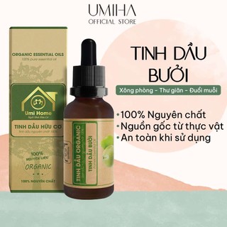 Tinh Dầu Bưởi Hữu Cơ Umiha Hữu Cơ | 100% Organic 10ml Giúp Thư Giãn Và Dưỡng Da Hiệu Quả