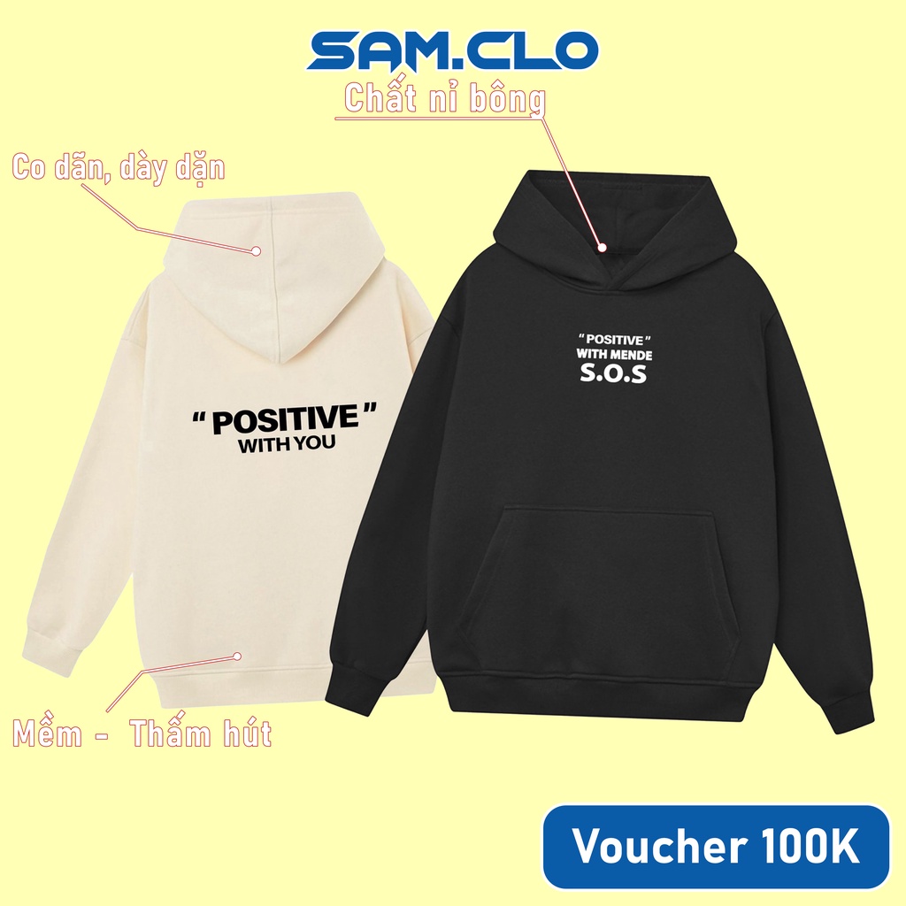 Áo khoác nỉ hoodie SAM CLO nam nữ có mũ tay dài thu đông freesize dáng Unisex CHUI POSITIVE