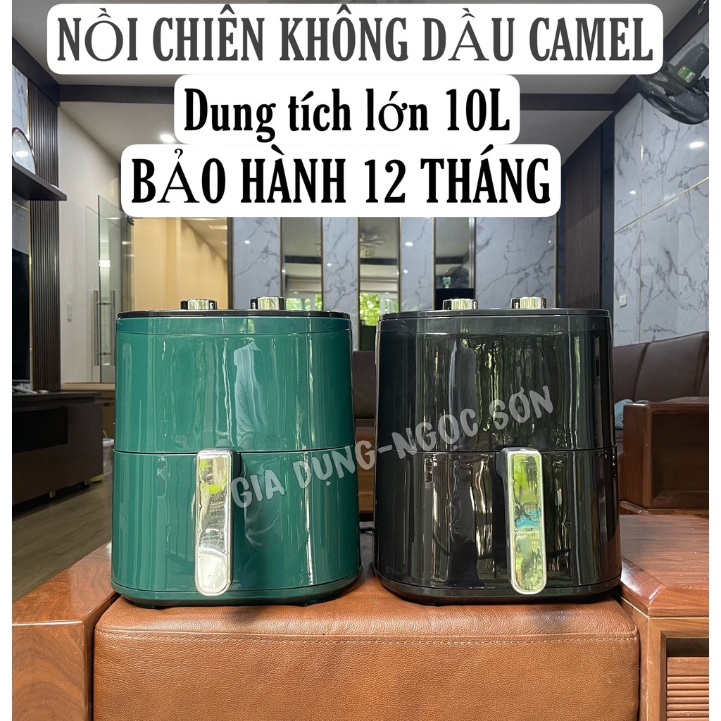 Nồi chiên không dầu camel cao cấp 10L dung tích lớn