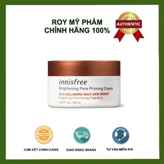 Kem Dưỡng Sáng, Làm Mờ Lỗ Chân Lông Innisfree Brightening Pore Cream 50ML