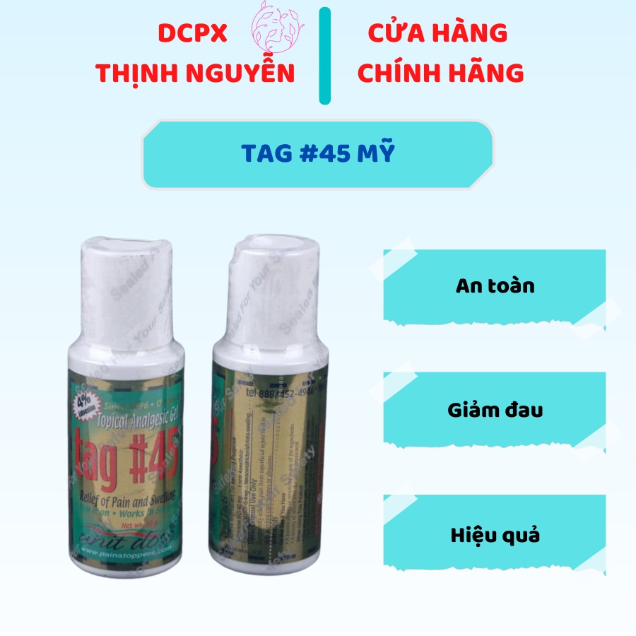 DUNG DỊCH GIẢM ĐAU TAG #45 CỦA MỸ