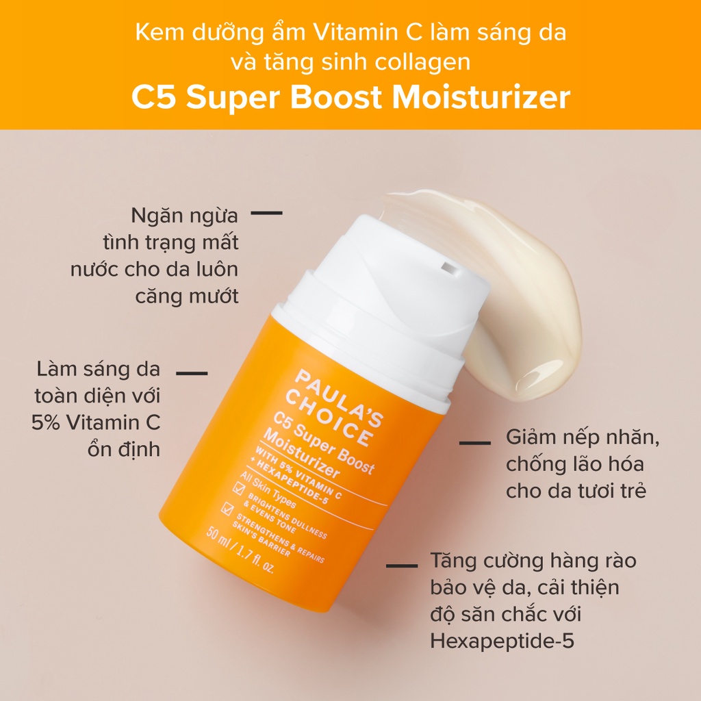 Kem Dưỡng Ẩm Vitamin C Làm Sáng Da và Tăng Sinh Collagen Paula's Choice C5 Super Boost Moisturizer