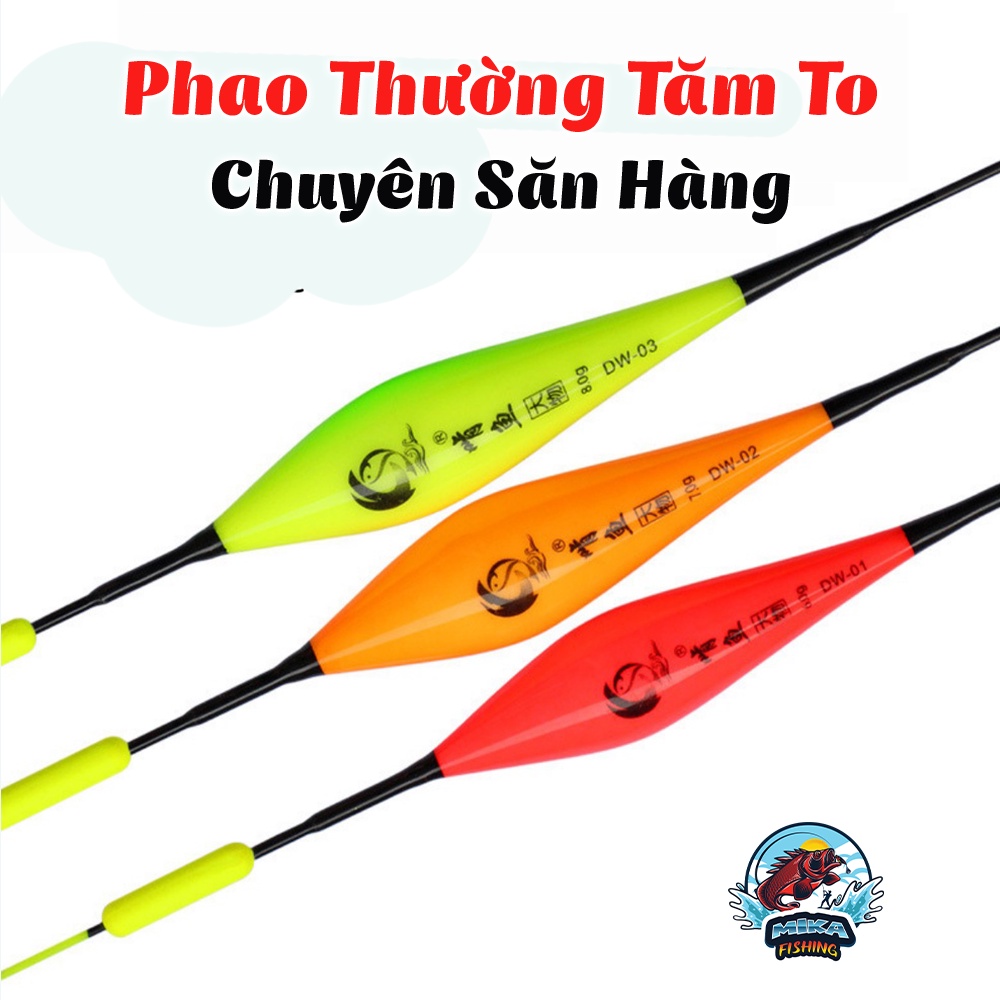 phao thường tăm to chuyên săn hàng