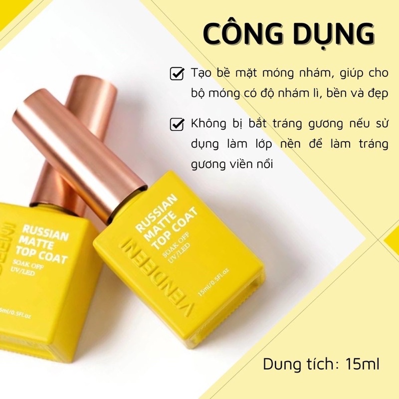 Top lỳ không lem,top nhám 15ml Vendeeni
