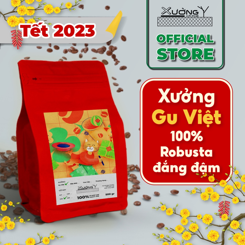 Cà phê 100 % Robusta (đắng đậm) - Cà Phê Tươi Rang Xay Nguyên Chất 100% Xưởng Gu Việt phiên bản Xuân Quý Mão