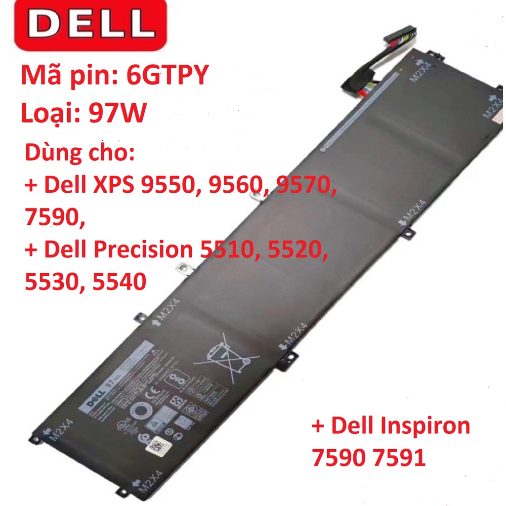 Pin Laptop Dell XPS 9550, 9560, 9570, 7590, Dell Precision 5510, 5520, 5530, 5540 | Mã pin: 6GTPY