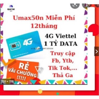 Sim 4g viettel 12umax50n miễn phí 1 năm không giới hạn dung lượng tốc độ cao