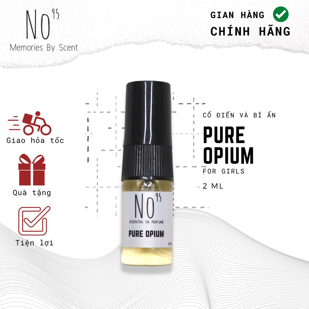 Tinh dầu nước hoa No95 Pure Opium 2ml dành cho nữ, hương thơm bí ẩn, quyến rũ bậc nhất