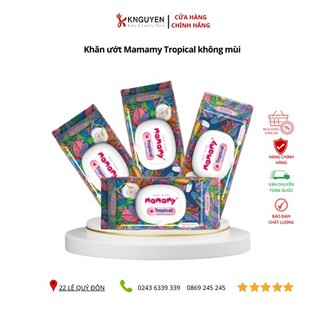 Khăn ướt Mamamy Tropical không mùi gói 60 tờ
