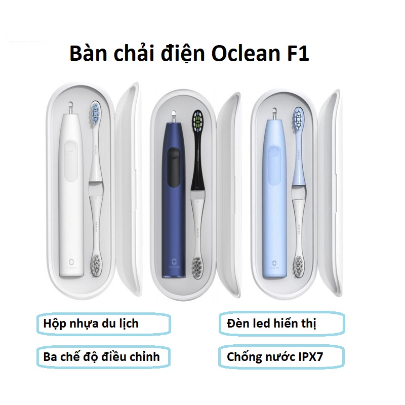 Bàn chải điện Oclean F1 Sonic Electric Toothbrush Sóng Siêu Âm Chống Nước IPX7 3 Chế Độ chính hãng - Minh Tín Shop