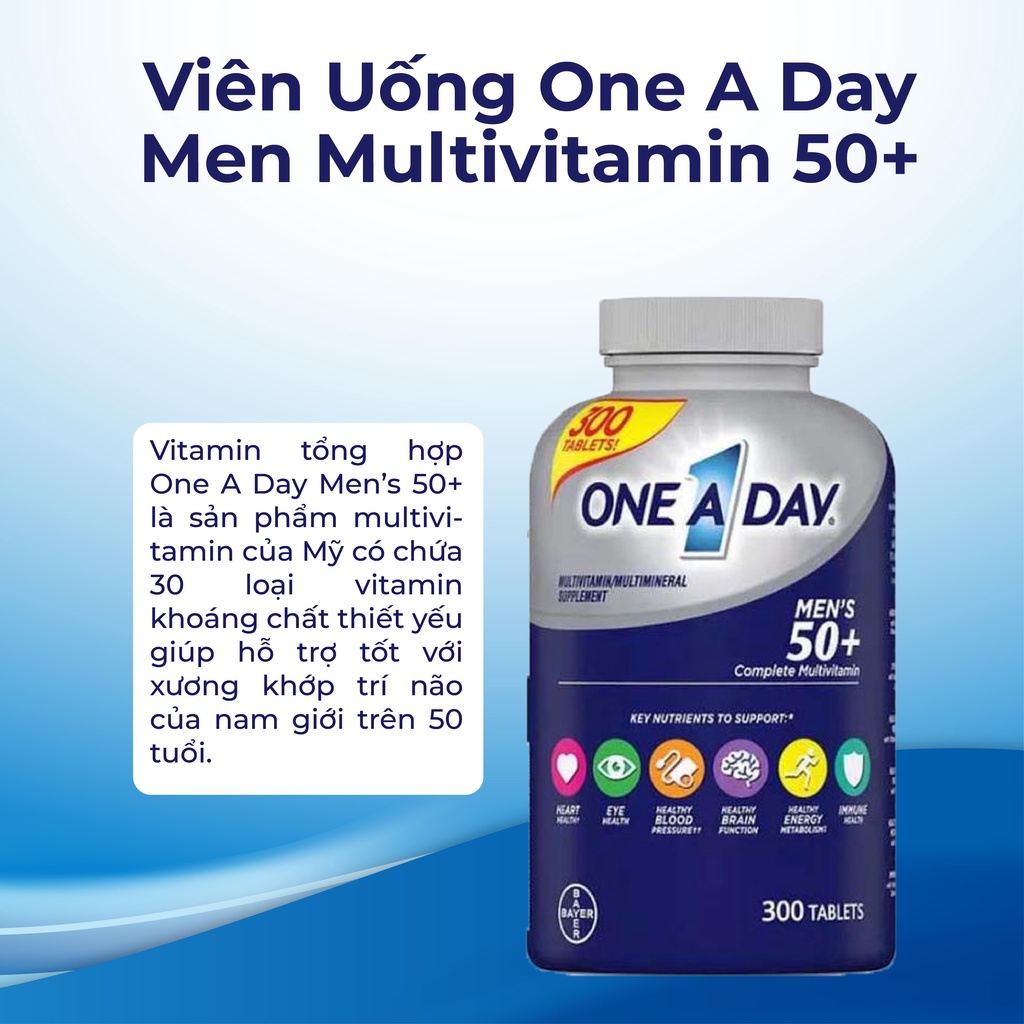 Vitamin tổng hợp One a day men’s 50+ tăng cường sức khỏe toàn diện cho nam giới 300 viên của Mỹ