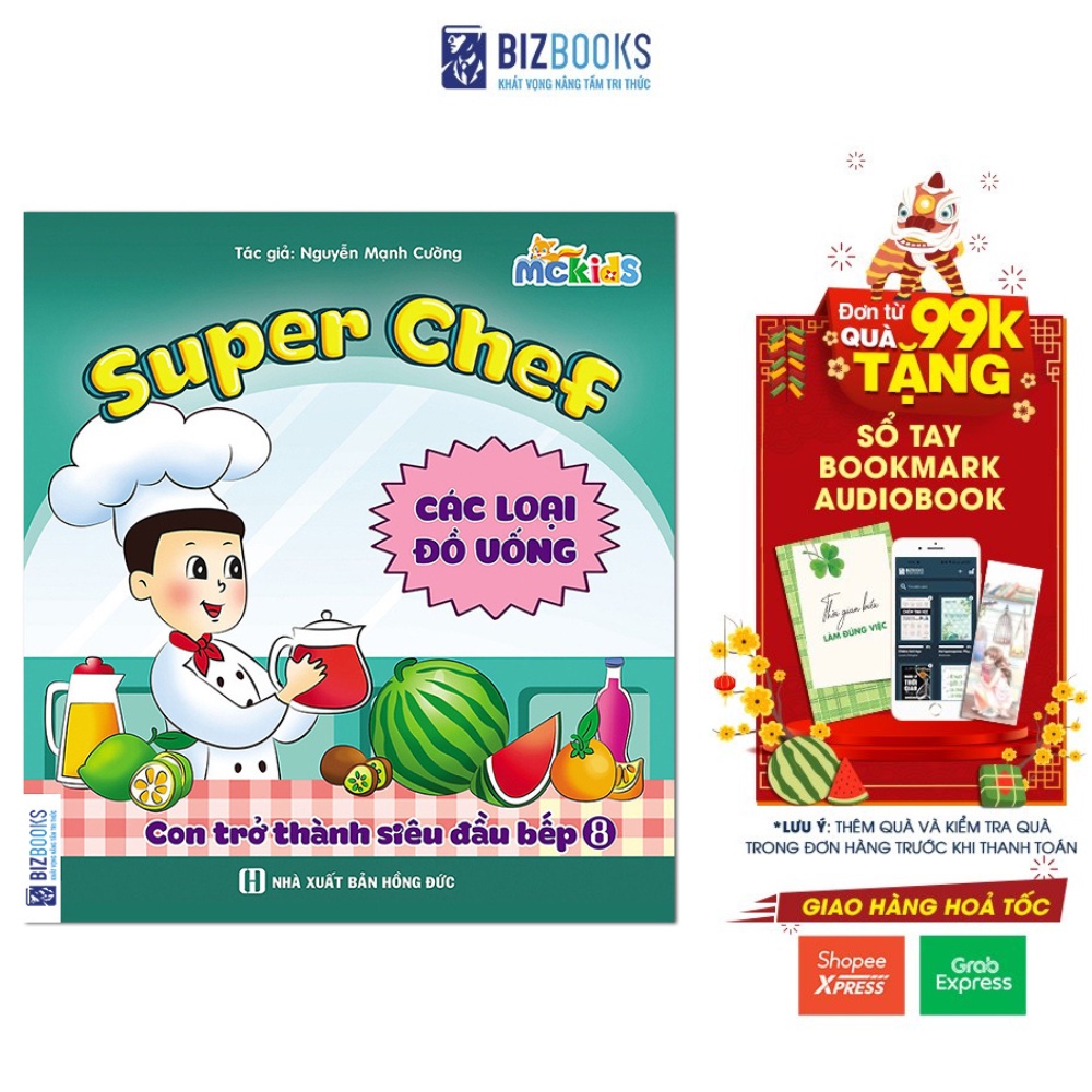 Sách Bizbooks - Super Chef - Con trở thành siêu đầu bếp 8 - các loại đồ uống
