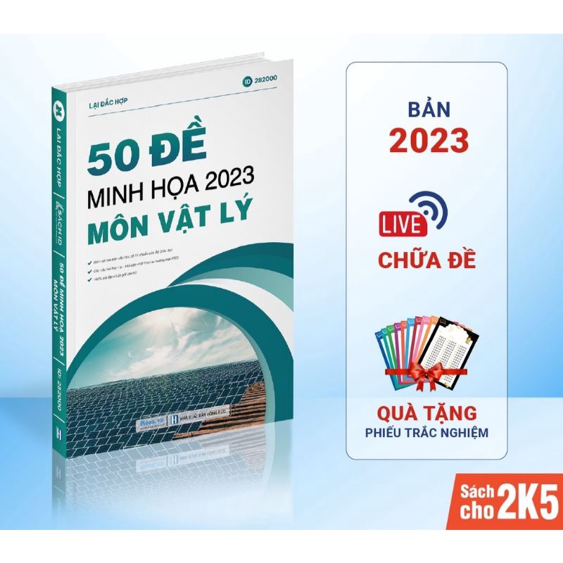 Sách ID Bộ đề minh họa 50 Đề thi trắc nghiệm môn Vật Lí ôn thi THPTQG 2023