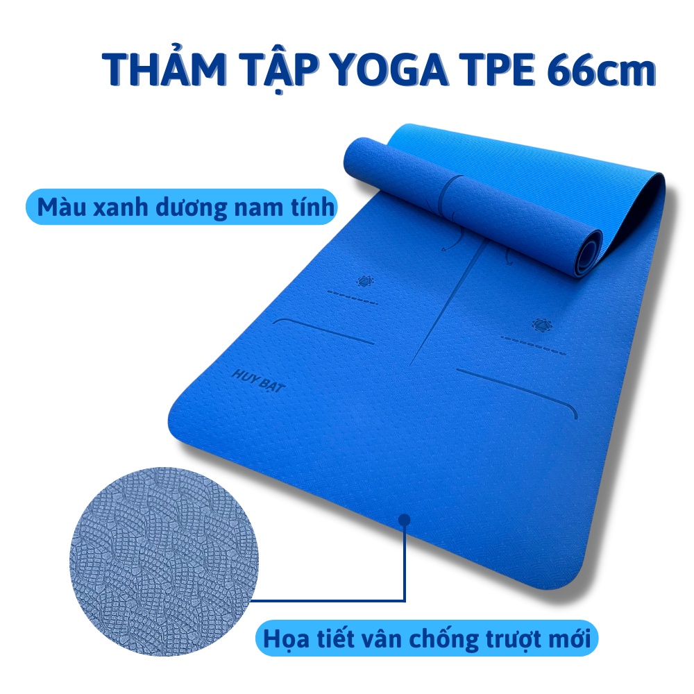 Thảm tập yoga chống trượt HUY BẠT chiều rộng 66cm dài 183cm giúp bạn tập luyện thoải mái bám sàn chống trơn tốt