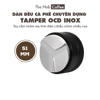 Tamper OCD 51mm | Dụng cụ dàn đều pha cà phê Espresso | Coffee distributor size 51mm
