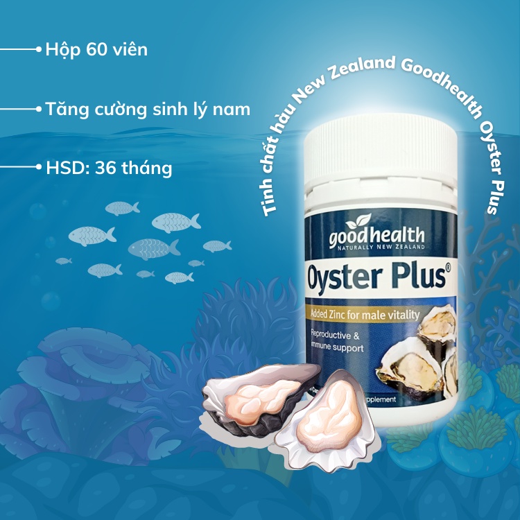 Tinh chất hàu New Zealand Good Health Oyster Plus tăng cường sinh lý nam giới hộp 60v