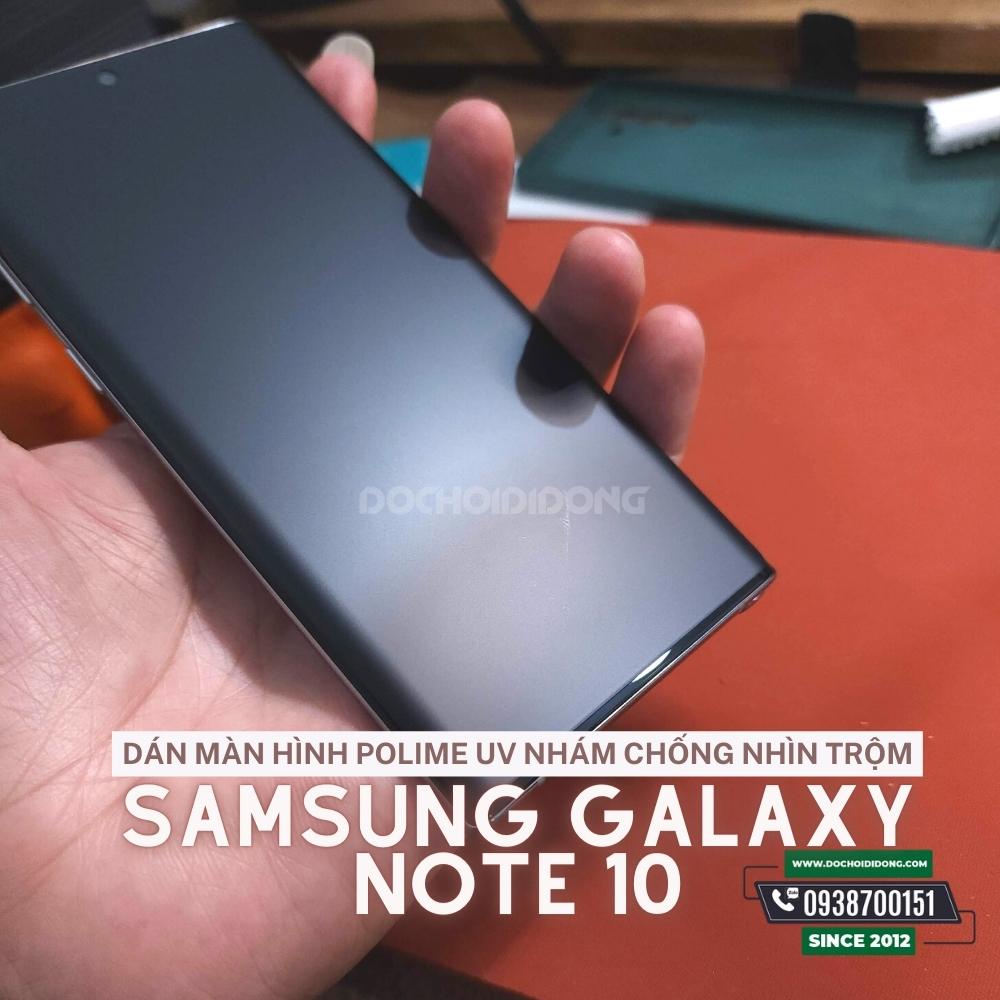 Miếng dán màn hình polime UV ( PPF UV ) Zacase nhám chống nhìn trộm kháng khuẩn cao cấp Samsung Galaxy Note 10