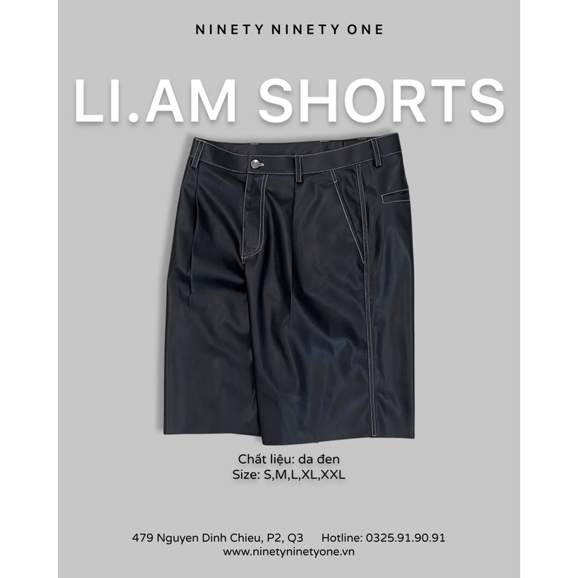 Quần đùi da NINETYNINETYONE - Li.Am Shorts