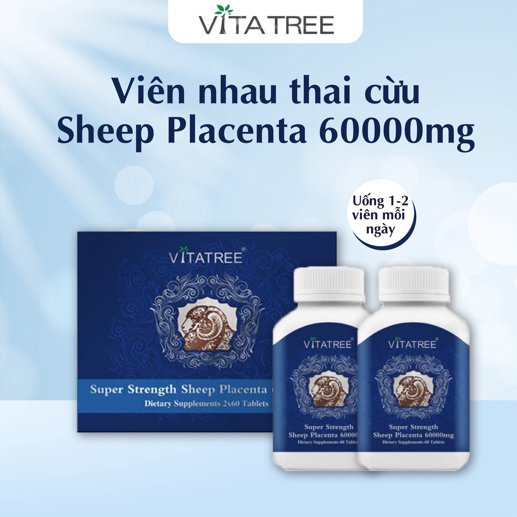 Nhau thai cừu Vitatree Super Strength Sheep Placenta 60000mg 120 viên giúp đẹp da, chống lão hoá