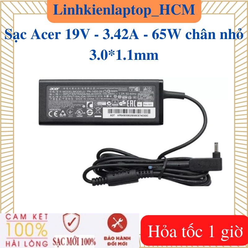 Sạc Acer 19V - 3.42A - 65W chân nhỏ 3.0*1.1mm