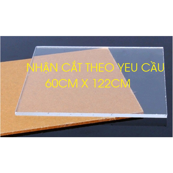 Tấm nhựa mica trong suốt nhiều kích thước, dày 5MM VÀ 3MM X 60CM X 122CM, nhận cắt kích thước theo yêu cầu