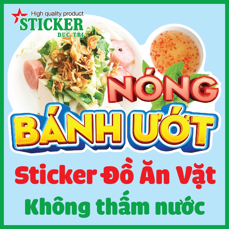 🔥🔥🔥 Miếng Dán Sticker Trang Trí Quán, Xe Bán Bánh Cuốn, Bánh Ướt, Bắp Xào, Bò Bía, Súp Cua, Gỏi Khô Bò... Chống Nước.