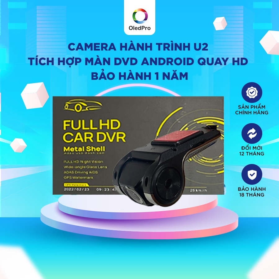 Camera hành trình U2 tích hợp màn dvd android quay hd giá rẻ , bảo hành 1 năm