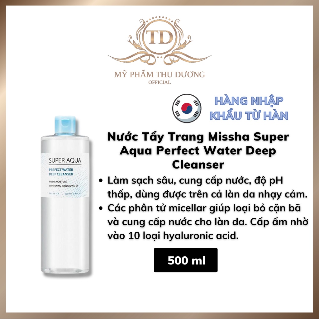 Nước Tẩy Trang Missha Super Aqua Perfect Water Deep Cleanser 500ml - Hàn Quốc Thu Dương