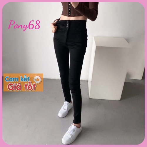 Quần jean nữ lưng cao BIGSIZE  skinny cạp cao 3 khuy co dãn 4 chiều chất đẹp loại 1  PONY68