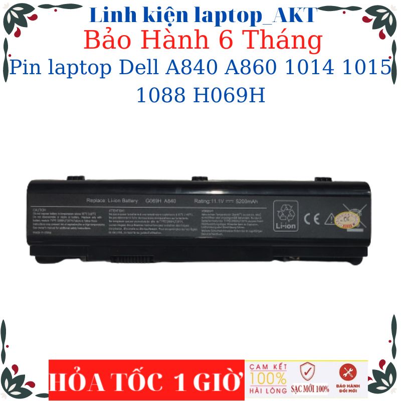 Pin laptop Dell A840 A860 1014 1015 1088 H069H